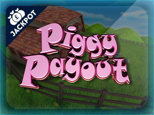 Piggy Payout Jackpot Review